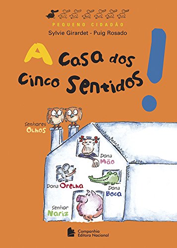 Ler A casa dos cinco sentidos, do autor Sylvie Gir Ler A casa dos cinco sentidos, do autor Sylvie Gir