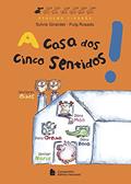 Ler A casa dos cinco sentidos, do autor Sylvie Gir
