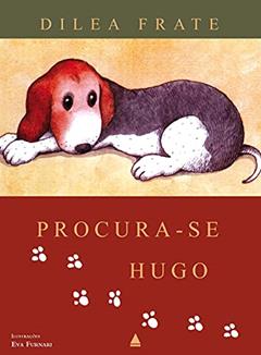 Procura-se Hugo, do autor Diléa Frate