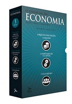 Essencial da Economia - Box 3 Livros, do autor Adam Smith; carlo Cafiero; john Stuart Mill