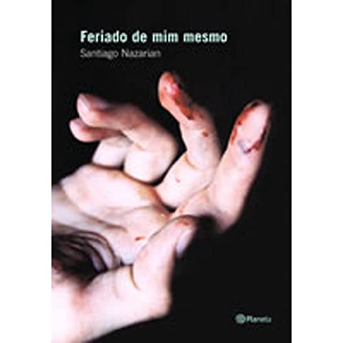 Ler Feriado de mim mesmo, do autor Santiago Nazarian