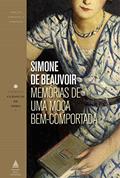Ler Memórias de uma moça bem-comportada, do autor Simone De Beauvoir