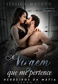 Ler A virgem que me pertence (Herdeiros da máfia Livro 3), do autor Jéssica Macedo