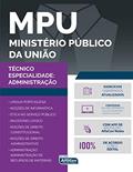 Ler Ministério Público da União - MPU: Especialidade Administração, do autor Equipe Alfacon Ler Ministério Público da União - MPU: Especialidade Administração, do autor Equipe Alfacon