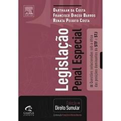 Legislação Penal Especial - Coleção Direito Sumular, do autor Francisco Barros; Darthaan Silva; Renata Costa