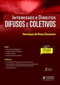 Ler Interesses E Direitos Difusos E Coletivos -03ed/21, do autor Henrique Da Rosa Ziesemer Ler Interesses E Direitos Difusos E Coletivos -03ed/21, do autor Henrique Da Rosa Ziesemer
