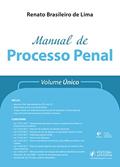 Ler Manual de Processo Penal: Volume único, do autor Renato Brasileiro de Lima Ler Manual de Processo Penal: Volume único, do autor Renato Brasileiro de Lima