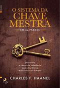 Ler O Sistema da Chave Mestra, do autor Charles F. Haanel