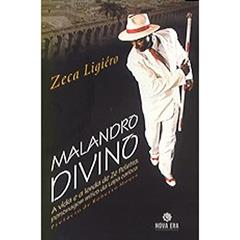 Malandro Divino, do autor Zeca Ligiero