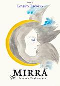 Ler Incerta Escolha (Mirra Livro 1), do autor Isadora Finkenauer