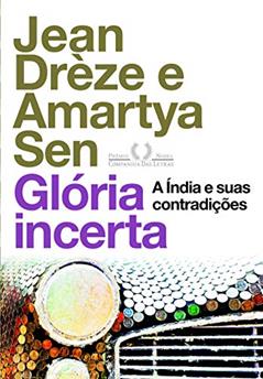 Glória incerta, do autor Amartya Sen; Jean Drèze