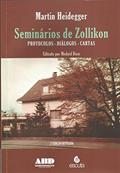 Ler Seminários de Zollikon: Protocolos, Diálogos, Cartas, do autor Martin Heidegger