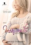 Ler Inesperado: Quando o amor vem em dobro - Edição especial, do autor Marcela Guimarães