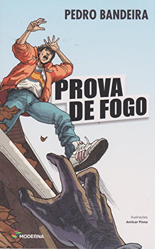 Ler Prova de fogo, do autor Pedro Bandeira