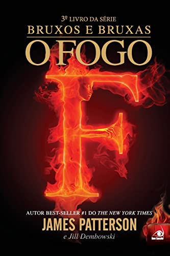 Ler O Fogo, do autor JAMES PATTERSON Ler O Fogo, do autor JAMES PATTERSON