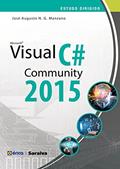 Ler Estudo dirigido: Microsoft Visual C# community 2015, do autor José Augusto N. G. Manzano Ler Estudo dirigido: Microsoft Visual C# community 2015, do autor José Augusto N. G. Manzano