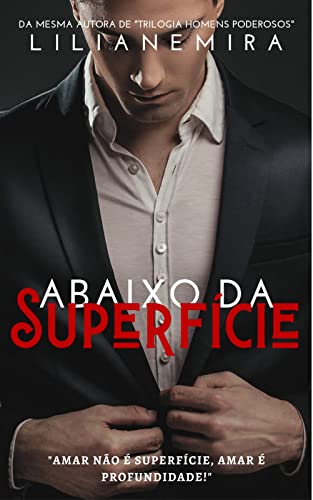 Ler ABAIXO DA SUPERFÍCIE, do autor Liliane Mira