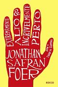 Ler Extremamente Alto & Incrivelmente Perto, do autor Jonathan Safran Foer