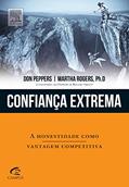 Ler Confiança Extrema, do autor Don Peppers; Martha Rogers