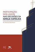 Ler Participação dos leigos nas decisões da Igreja católica, do autor Antonio da Silva Pereira Ler Participação dos leigos nas decisões da Igreja católica, do autor Antonio da Silva Pereira