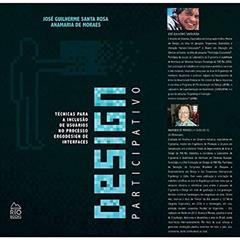 Design Participativo, do autor José Guilherme Santa Rosa; Anamaria de Moraes