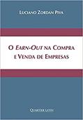 Ler O Earn-out Na Compra E Venda De Empresas, do autor Luciano Zordan Piva