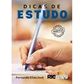 Ler Dicas de estudo: 100 cards para aumentar a qualidade dos seus estudos, do autor Fernando Elias José