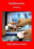 Ler Gratificantes!, do autor Maria Helena Guedes