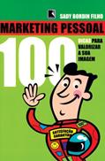 Ler Marketing Pessoal. 100 Dicas Para Melhorar Sua Imagem, do autor Sady Bordin Filho Ler Marketing Pessoal. 100 Dicas Para Melhorar Sua Imagem, do autor Sady Bordin Filho