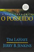Ler Deixados para trás - Volume 7 - Possuido, do autor Tim Lahaye; Jerry B. Jenkins