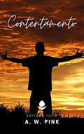 Ler Contentamento (A. W. Pink), do autor A. W. Pink