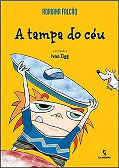 A tampa do céu, do autor Adriana Falcão