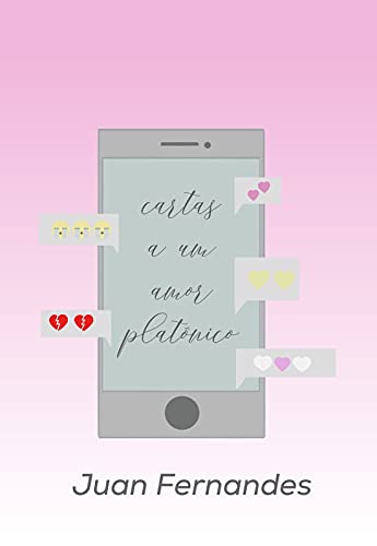 Ler Cartas a um amor platônico, do autor Juan Fernandes