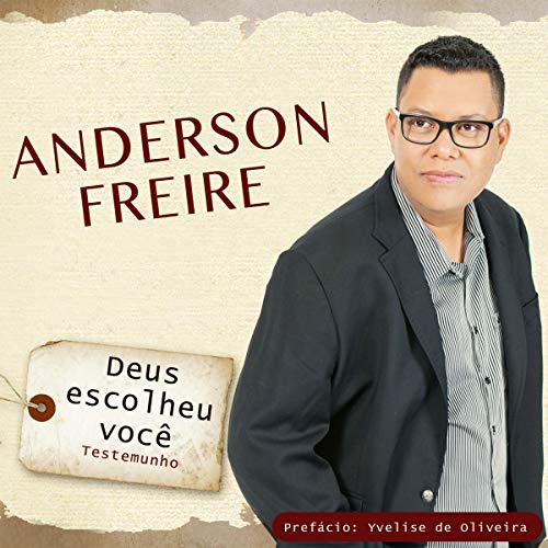 Ler Deus Escolheu Você, do autor Anderson Freire