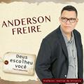 Ler Deus Escolheu Você, do autor Anderson Freire