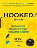 Ler HOOKED (ENGAJADO) - Como construir produtos e serviços formadores de hábitos, do autor NIR EYAL Ler HOOKED (ENGAJADO) - Como construir produtos e serviços formadores de hábitos, do autor NIR EYAL