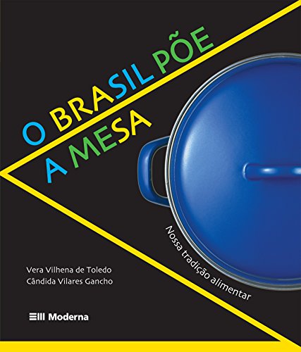 Ler Brasil Põe a Mesa - Coleção Desafios, do autor Cândida Vilares Gancho