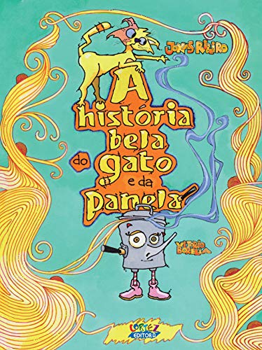 Ler A história bela do gato e da panela, do autor Jonas Ribeiro