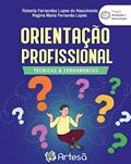 Ler Baralho Orientação Profissional: Técnicas e Ferramentas, do autor Regina Maria Fernandes Lopes; Roberta Fernandes Lopes do Nascimento Ler Baralho Orientação Profissional: Técnicas e Ferramentas, do autor Regina Maria Fernandes Lopes; Roberta Fernandes Lopes do Nascimento