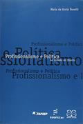 Ler Profissionalismo e política no mundo do direito, do autor Maria da Glória Bonelli Ler Profissionalismo e política no mundo do direito, do autor Maria da Glória Bonelli