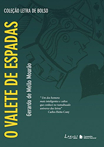 Ler O Valente de Espadas - Coleção Letra de Bolso, do autor Gerardo Mello Mourão Ler O Valente de Espadas - Coleção Letra de Bolso, do autor Gerardo Mello Mourão