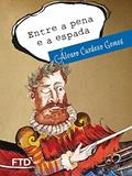 Ler Entre a Pena e a Espada, do autor Álvaro Cardoso Gomes Ler Entre a Pena e a Espada, do autor Álvaro Cardoso Gomes