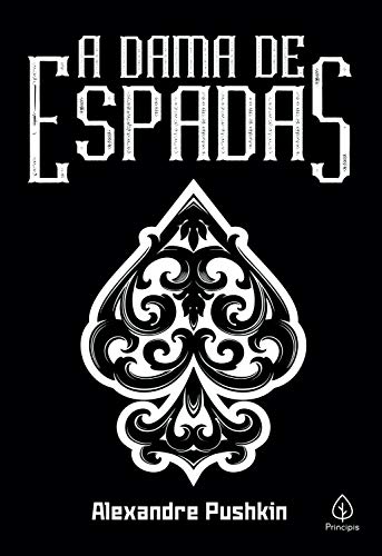 Ler A dama de espadas (Clássicos da literatura mundial), do autor Alexandre Pushkin