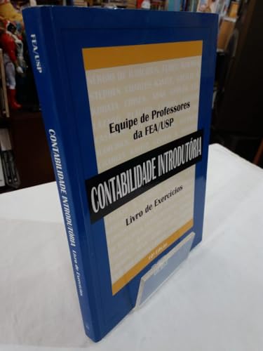 Ler Contabilidade Introdutória (Livro De Exercícios), do autor Equipe De Professores (Fea Usp)