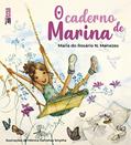 Ler CADERNO DE MARINA, O, do autor MARIA DO ROSARIO N. MENEZES