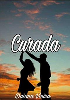 Curada, do autor Daiana Vieira