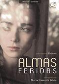 Ler Almas feridas, do autor Maria Nazareth Doria; Helena Ler Almas feridas, do autor Maria Nazareth Doria; Helena