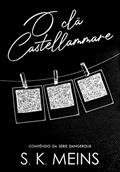 Ler O clã Castellammare (Dangerous), do autor S. K. Meins Ler O clã Castellammare (Dangerous), do autor S. K. Meins