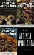Ler Como começar a Apicultura - compilação de 3 livros: Apicultura Equilibrada - Como crescer um apiário - Como ter abelhas Saudáveis, do autor Sónia Costa; luís Costa Ler Como começar a Apicultura - compilação de 3 livros: Apicultura Equilibrada - Como crescer um apiário - Como ter abelhas Saudáveis, do autor Sónia Costa; luís Costa