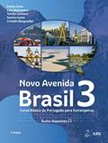 Ler Novo Avenida Brasil 3, do autor Emma Eberlein O.F. Lima; Lutz Rohrmann; Tokiko Ishihara; et al Ler Novo Avenida Brasil 3, do autor Emma Eberlein O.F. Lima; Lutz Rohrmann; Tokiko Ishihara; et al